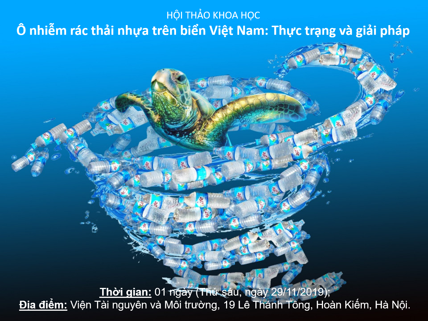 Thông báo số 1 về việc tổ chức Hội thảo khoa học Quốc gia “Ô nhiễm rác thải nhựa trên biển Việt Nam: Thực trạng và giải pháp